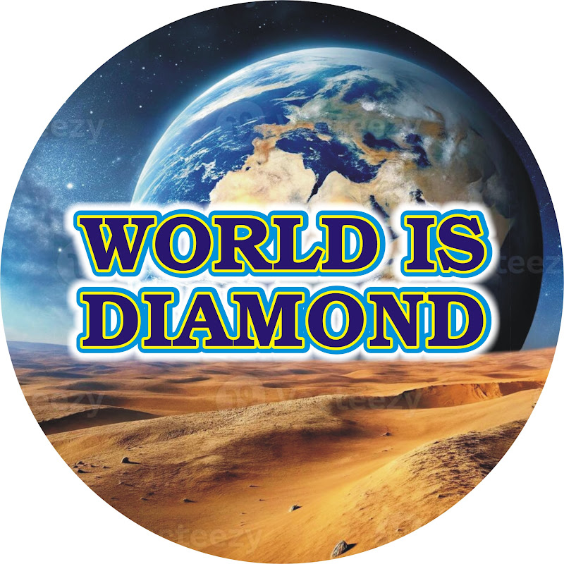 World is Diamond