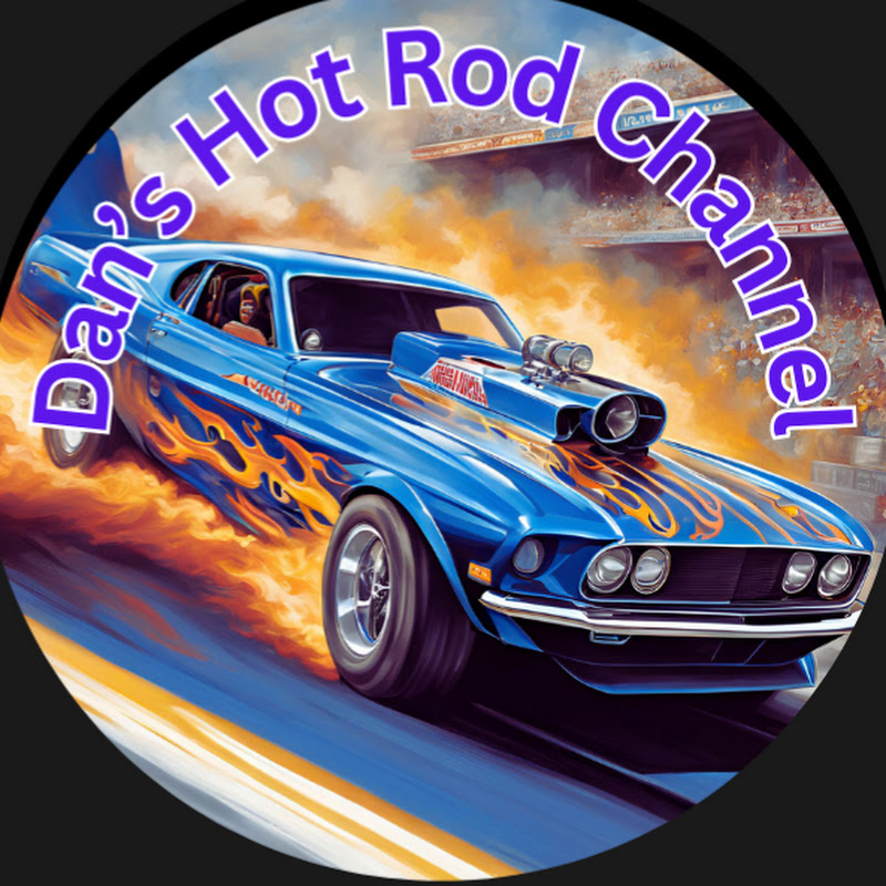 Dan's Hot Rod Channel