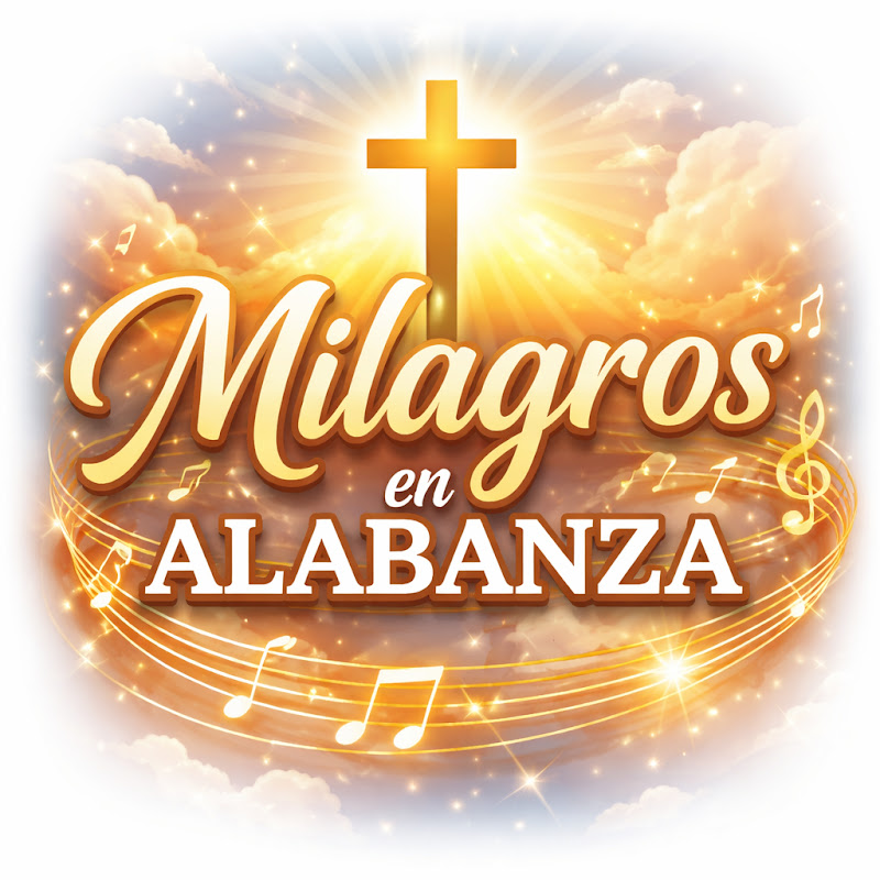 Milagros en Alabanza