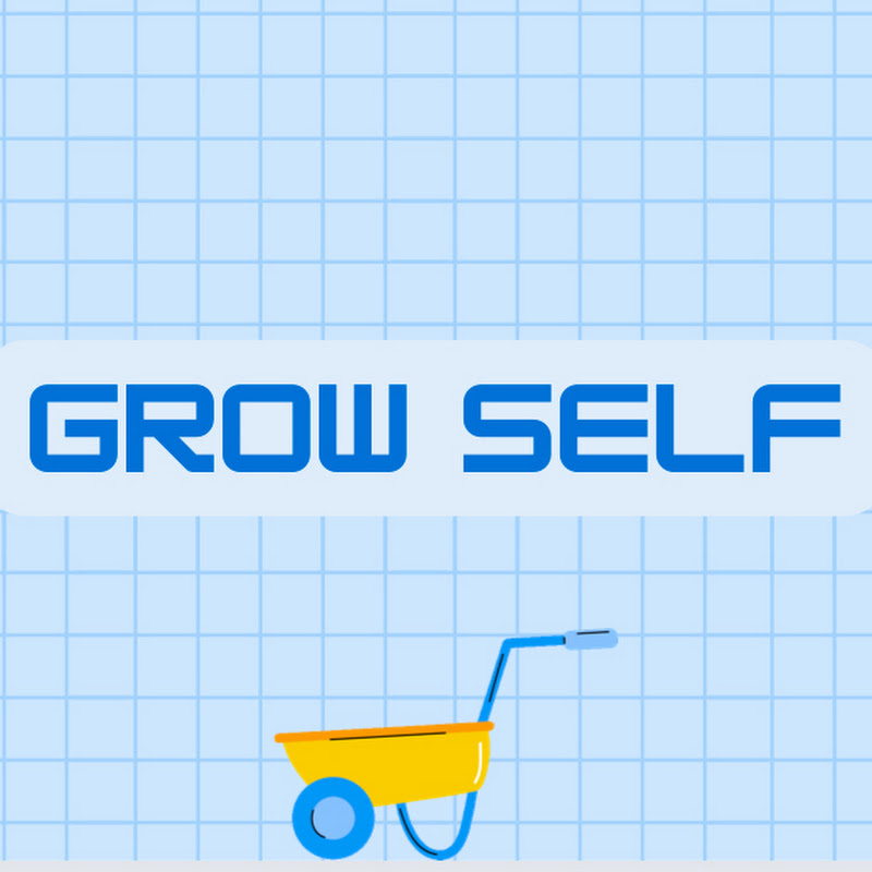 Grow Self