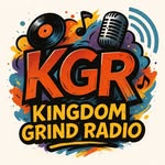 Kingdom Grind Radio
