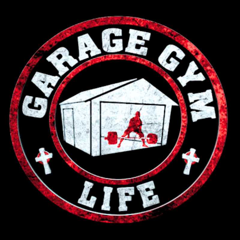 Garage Gym Life