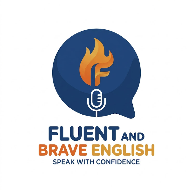 Fluent and Brave  English