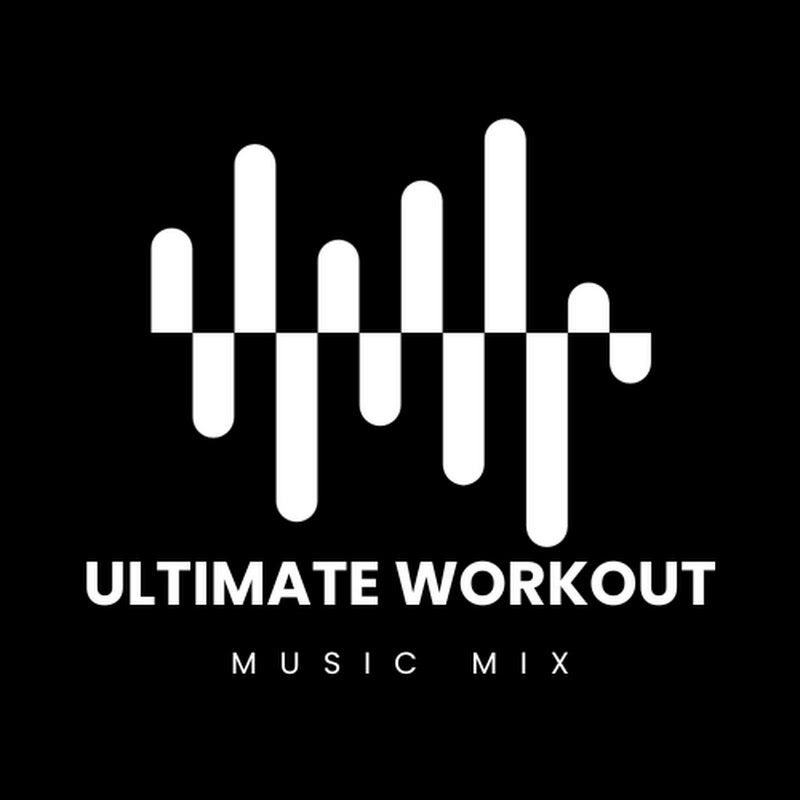 Ultimate Workout Music Mix