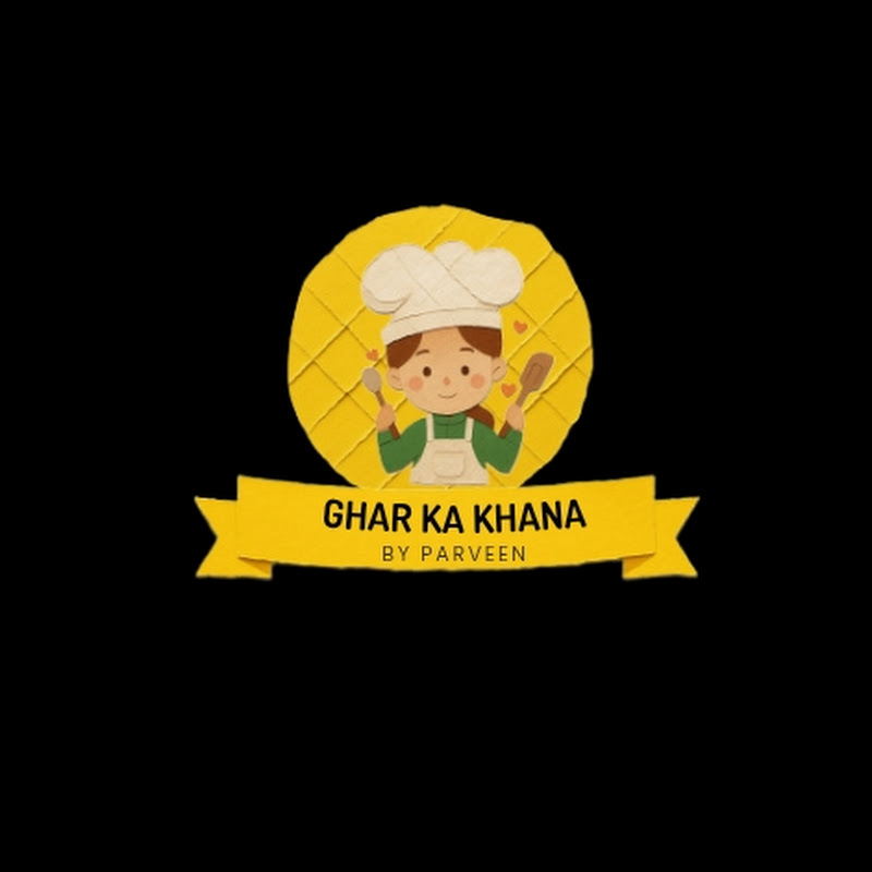 GHAR KA KHANA by Parveen