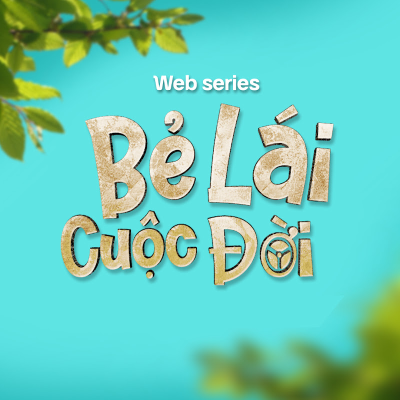 Bẻ Lái Cuộc Đời 