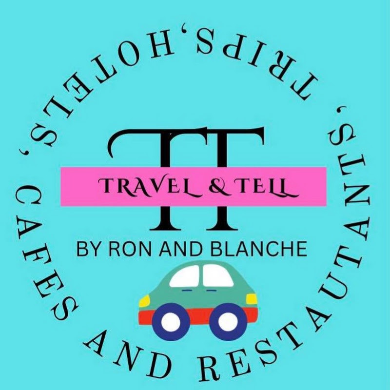 Travel and Tell By Ron and Blanche