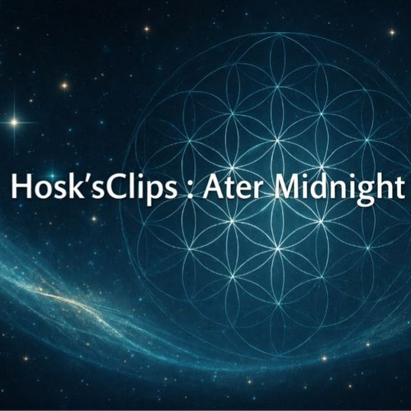 HOSKsCLIPS: After Midnight