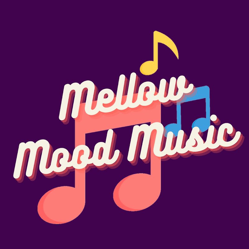 Mellow Mood Music