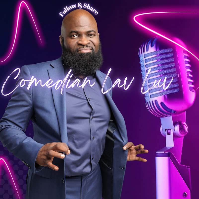 Comedian Lav Luv
