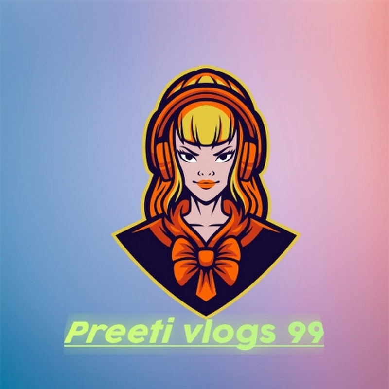 Preeti vlogs 99