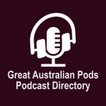 Great Australian Pods