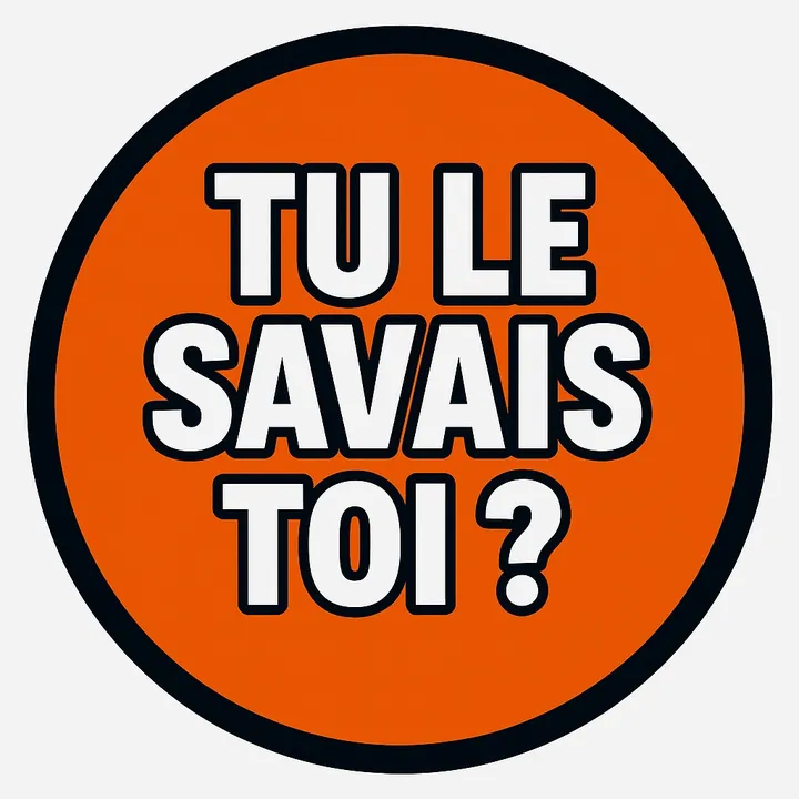 Tu le savais toi ? 🙉