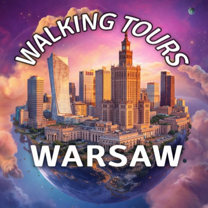 Wonderful World | Warsaw Walking Tours 4K