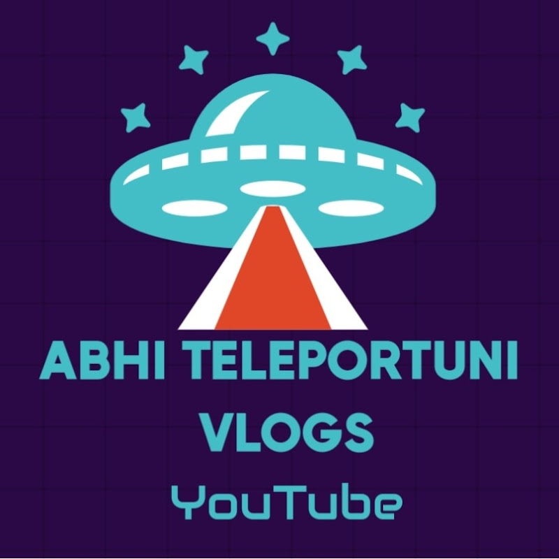 Abhi TeleportUni Vlogs