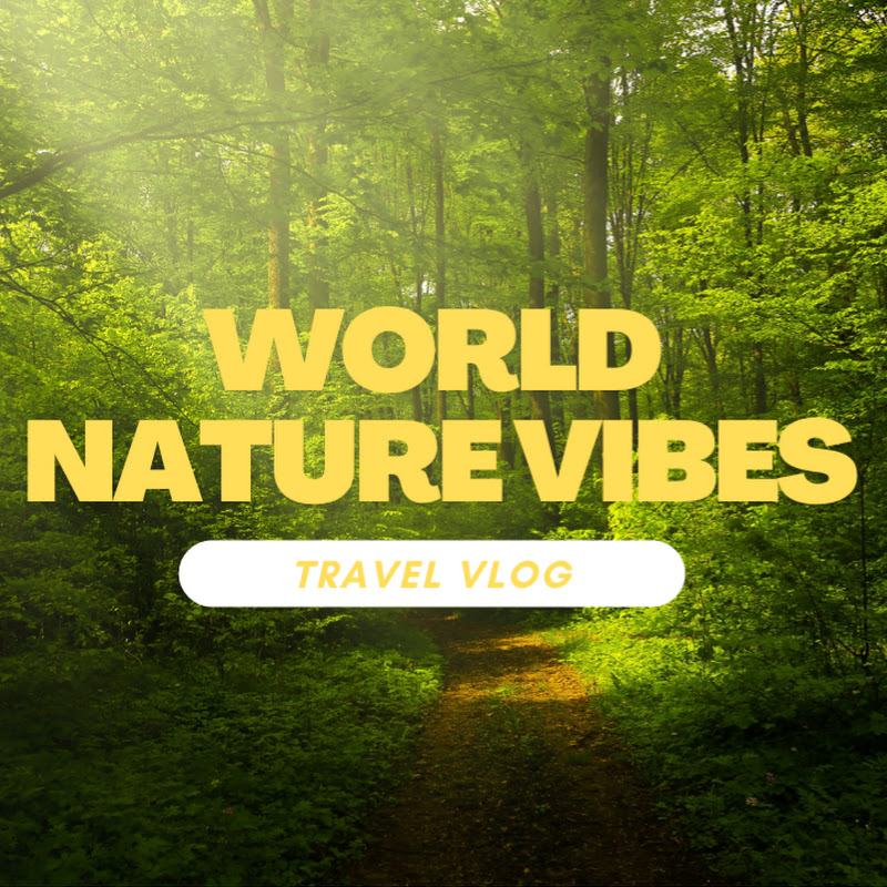 world nature vibes