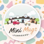 Mini Mugs Fun House