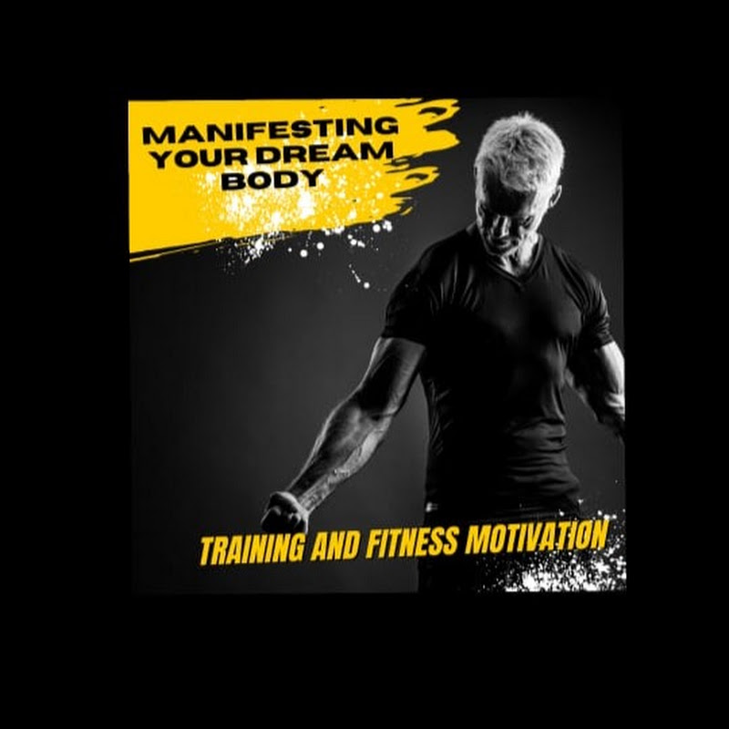 Manifesting Your Dream Body