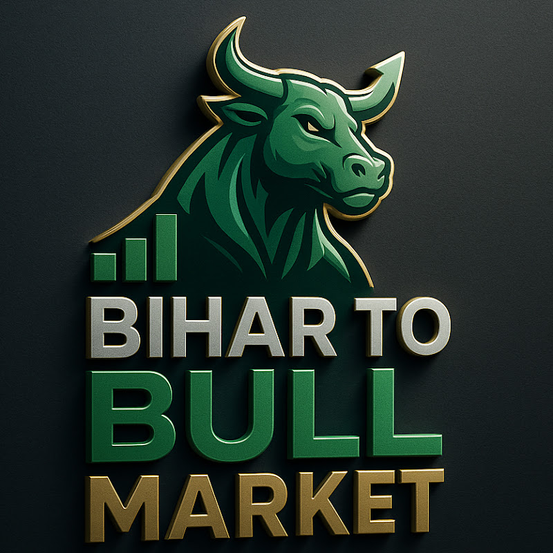 Bihar to Bull Market 