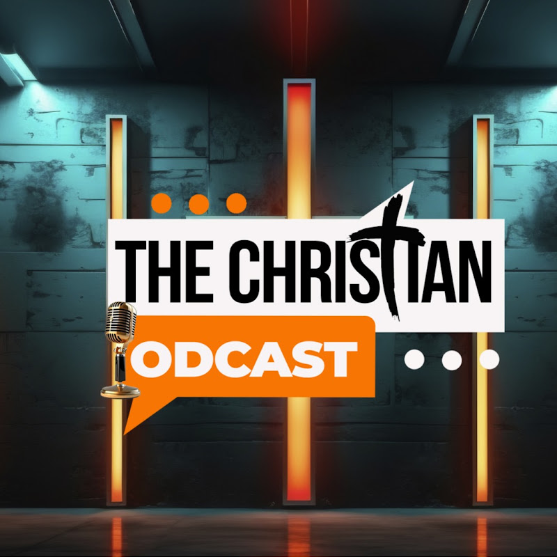THE CHRISTIAN PODCAST