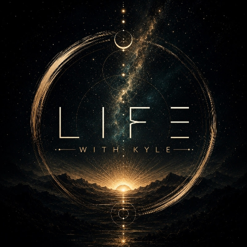 LIFE with Kyle