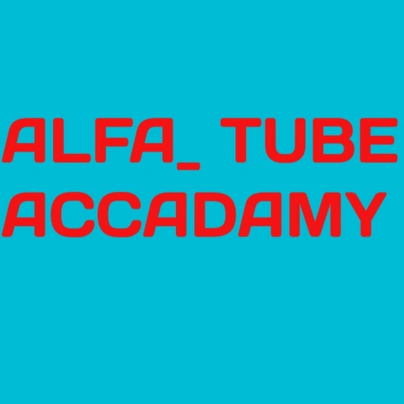 ALFA_ TUBE_ACCADAMY 