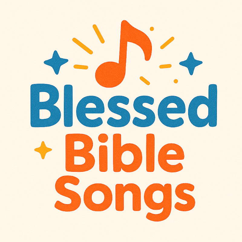 Blessed Bible Songs