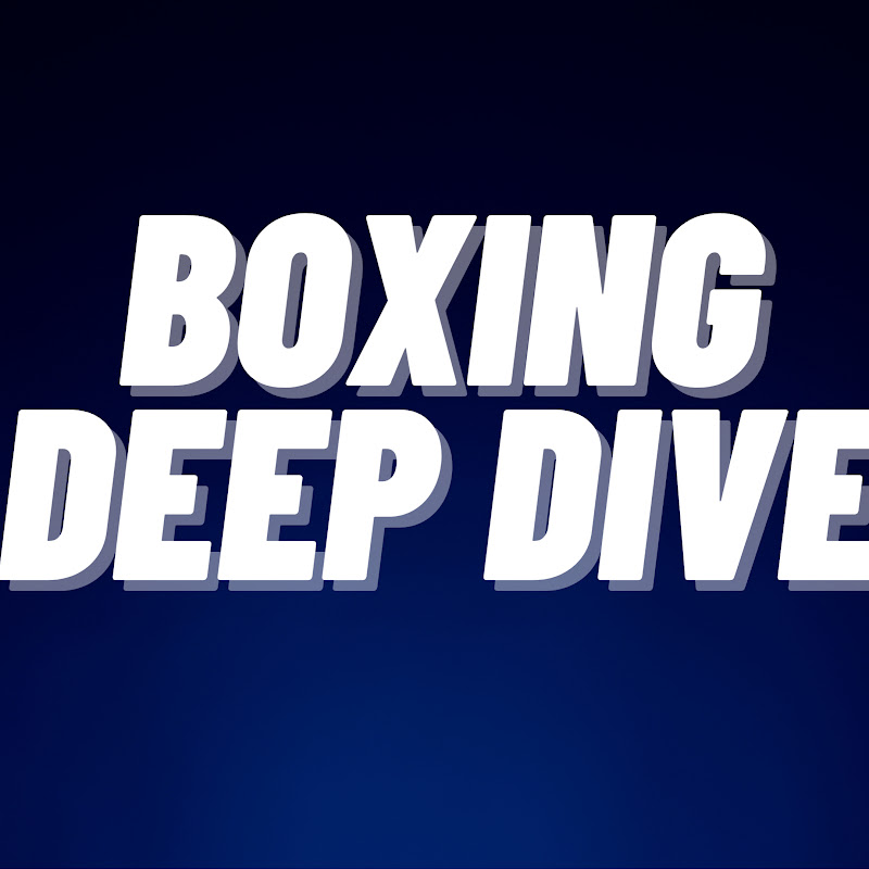 BOXING DEEP DIVE