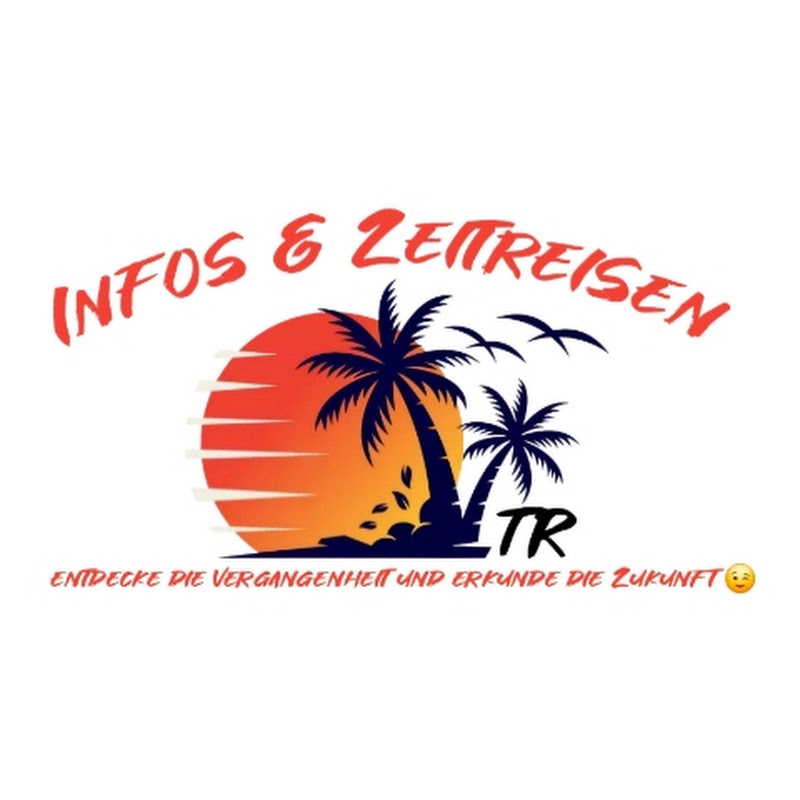 Infos & Zeitreisen