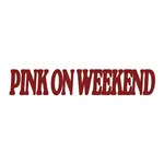 Pink on Weekend™