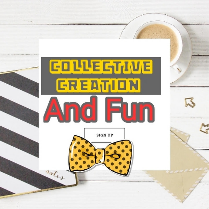 collective creation and fun 