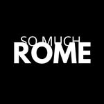 Rome So Much