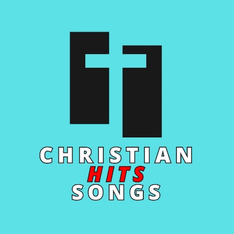 Christian Hits Songs