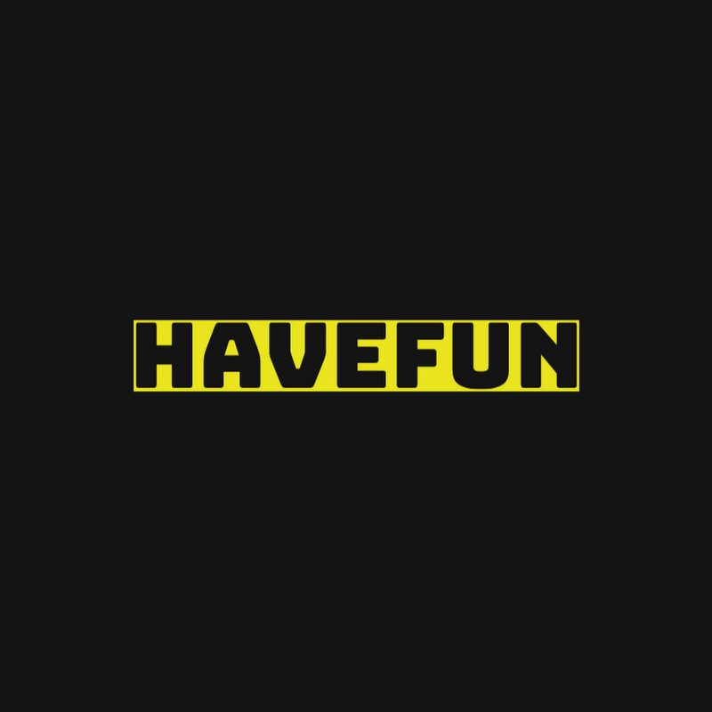 HaveFun
