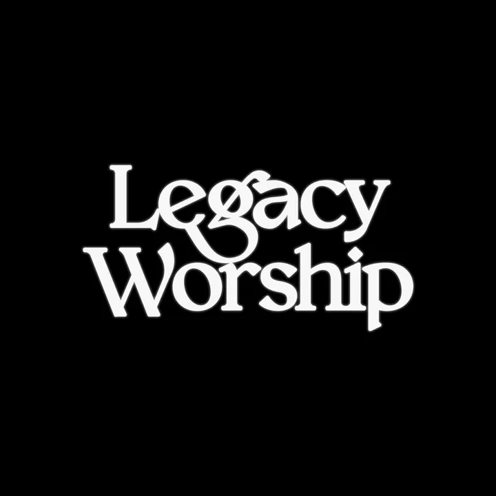 Legacy Worship
