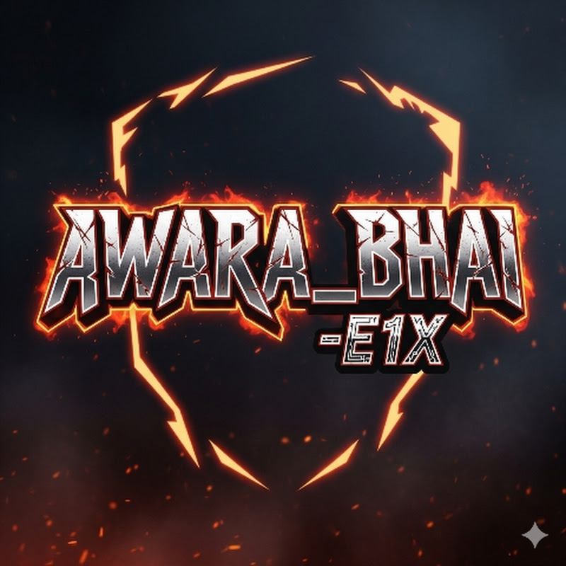 awara bhai e1x