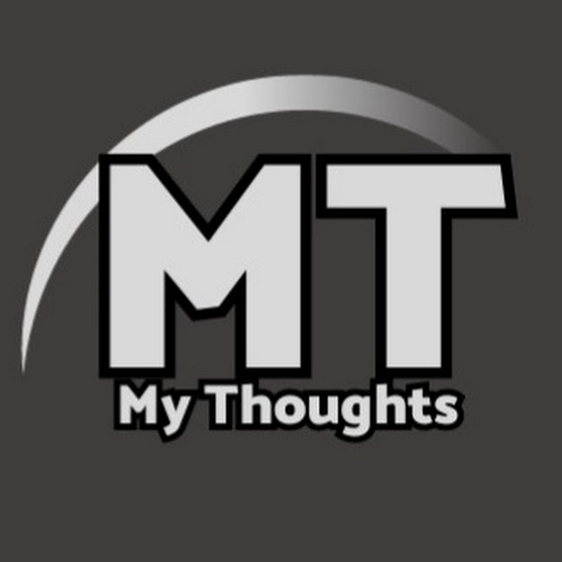 My Thoughts