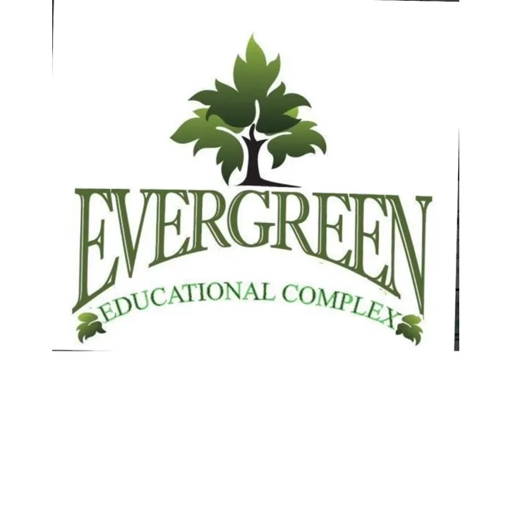 Ever Green Educational Complex