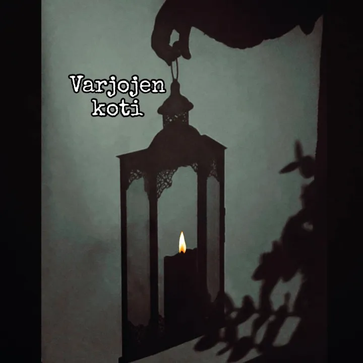 VARJOJEN KOTI 🕯️