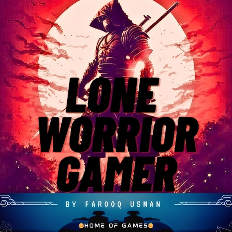Lone Worrior Gamer 