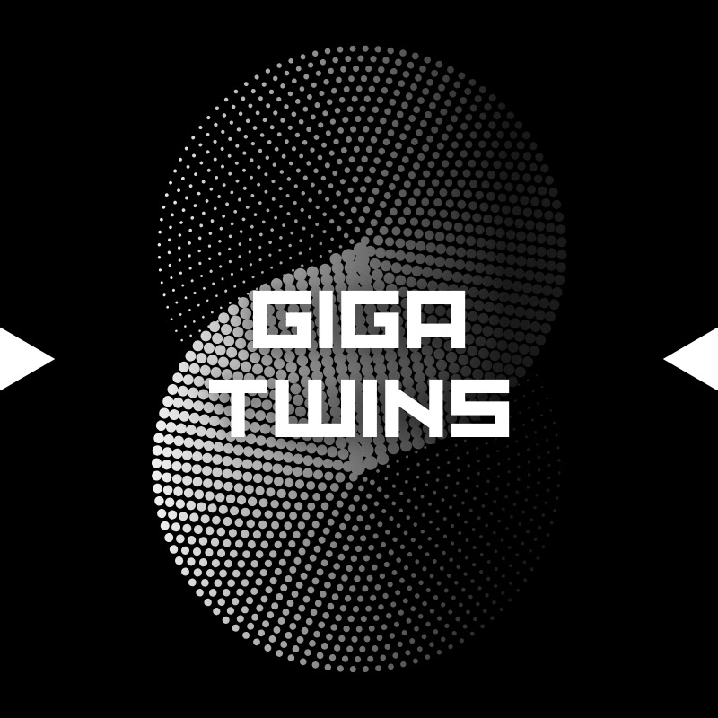 Giga Twins