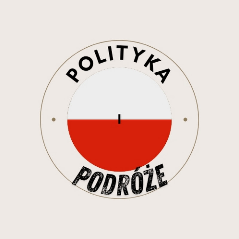 POLITYKA I PODRÓŻE