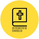 Un Pedacito de Evangelio
