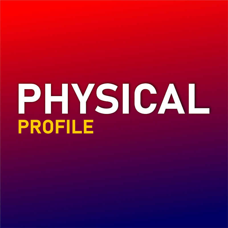 Physical Profile