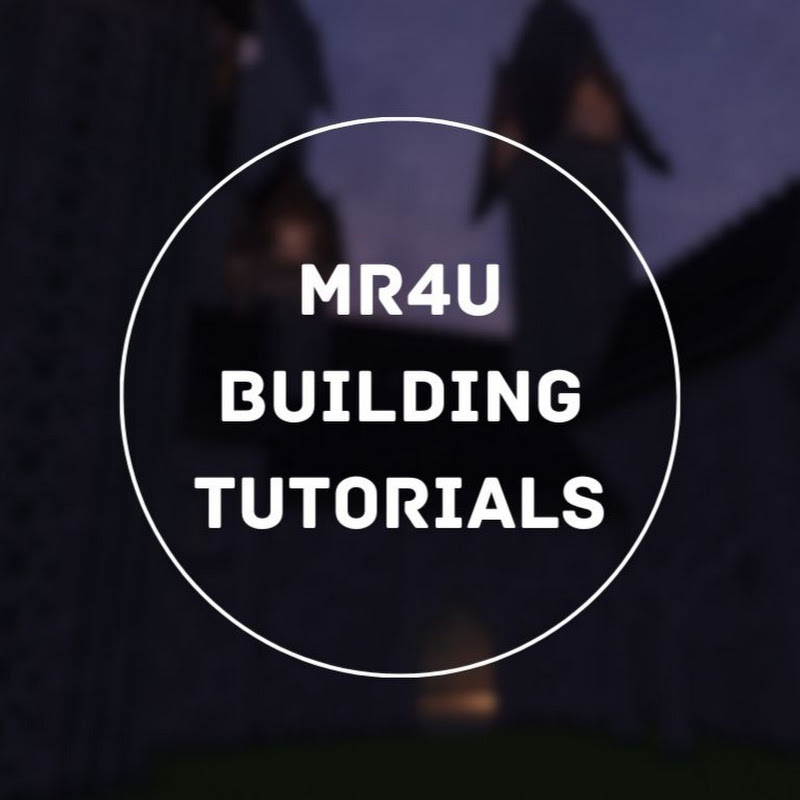 Mr4u Building Tutorials