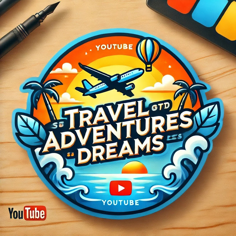 Travel Adventures Dreams