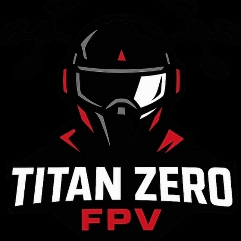 Titan Zero FPV