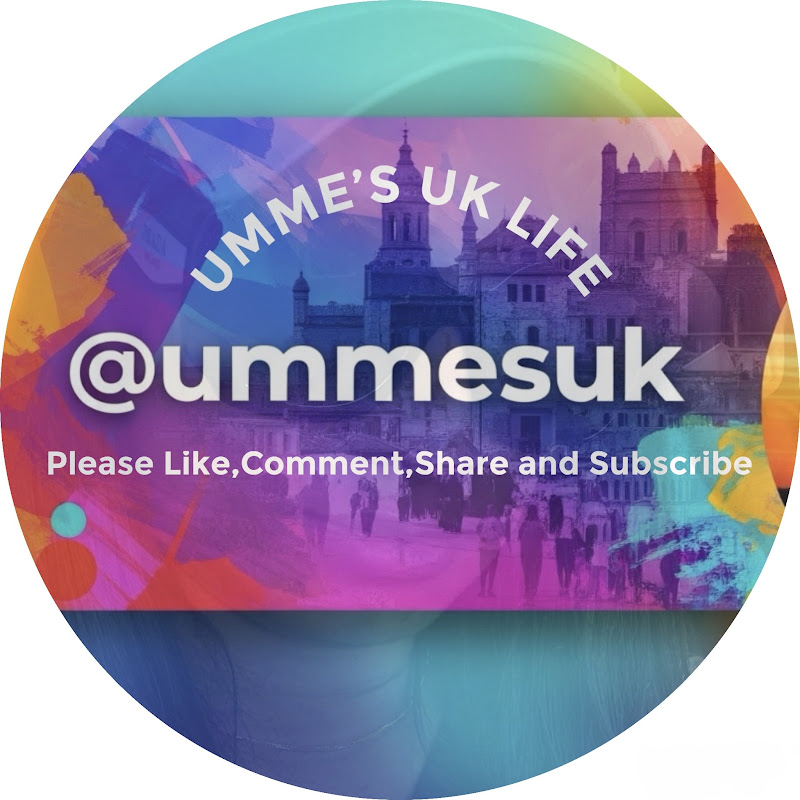 UMME'S UK LIFE