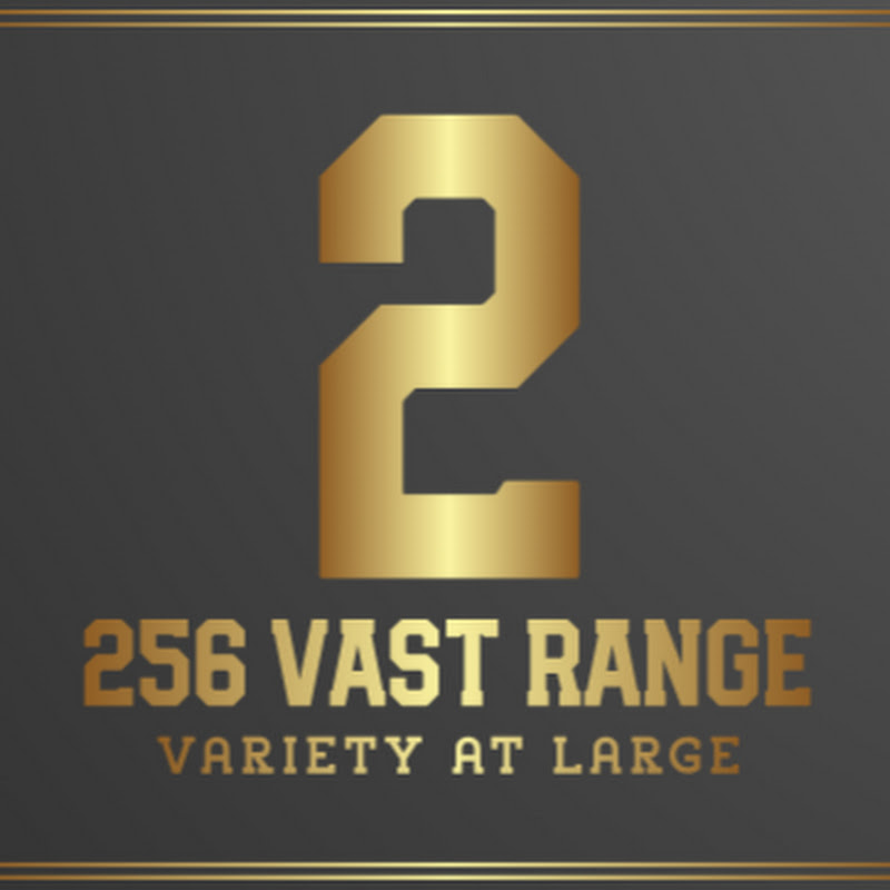 256 Vast Range