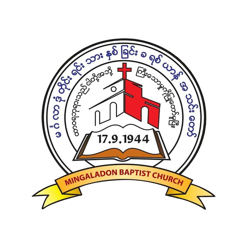 Mingalardon Baptist Church Yangon